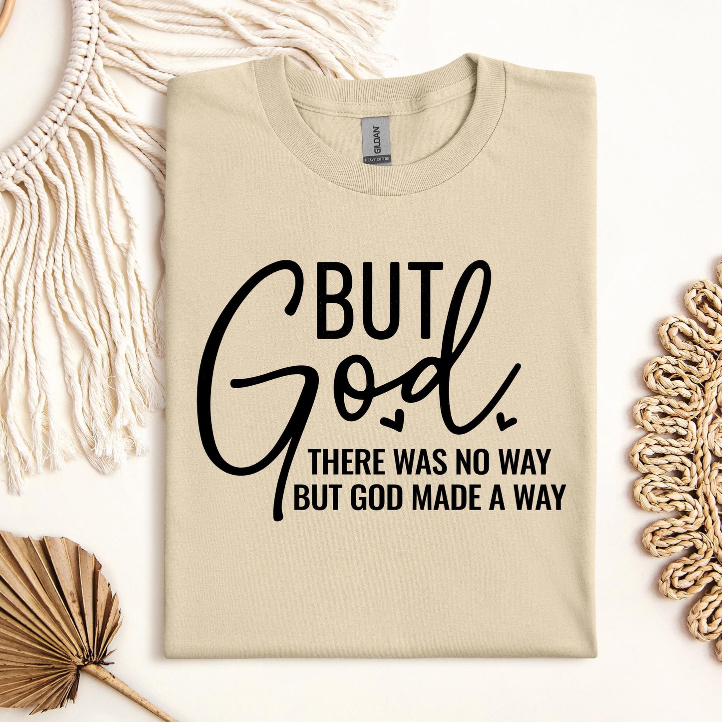 But God There Was No Way But God Made A Way 04