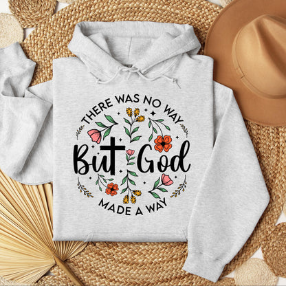 But God There Was No Way But God Made A Way 06