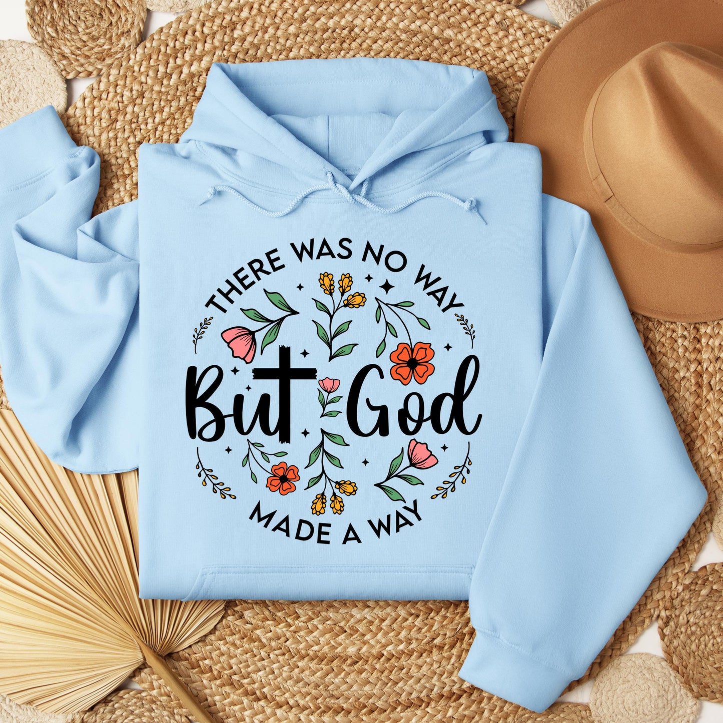 But God There Was No Way But God Made A Way 06