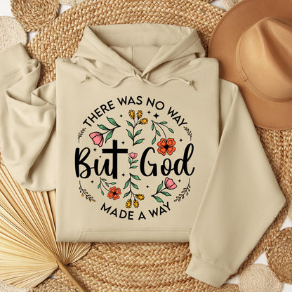 But God There Was No Way But God Made A Way 06