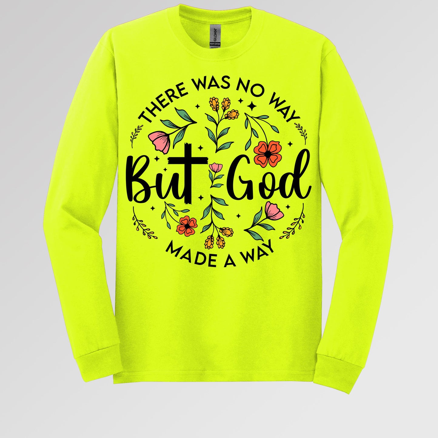 But God There Was No Way But God Made A Way 06
