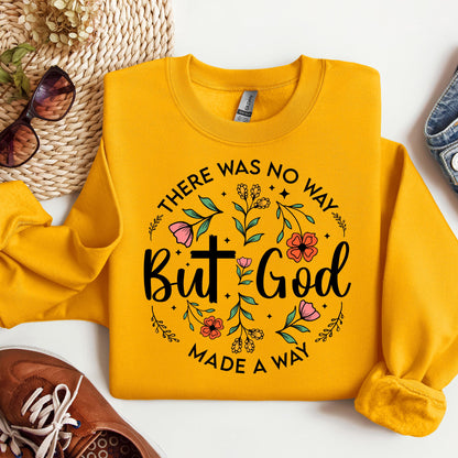 But God There Was No Way But God Made A Way 06