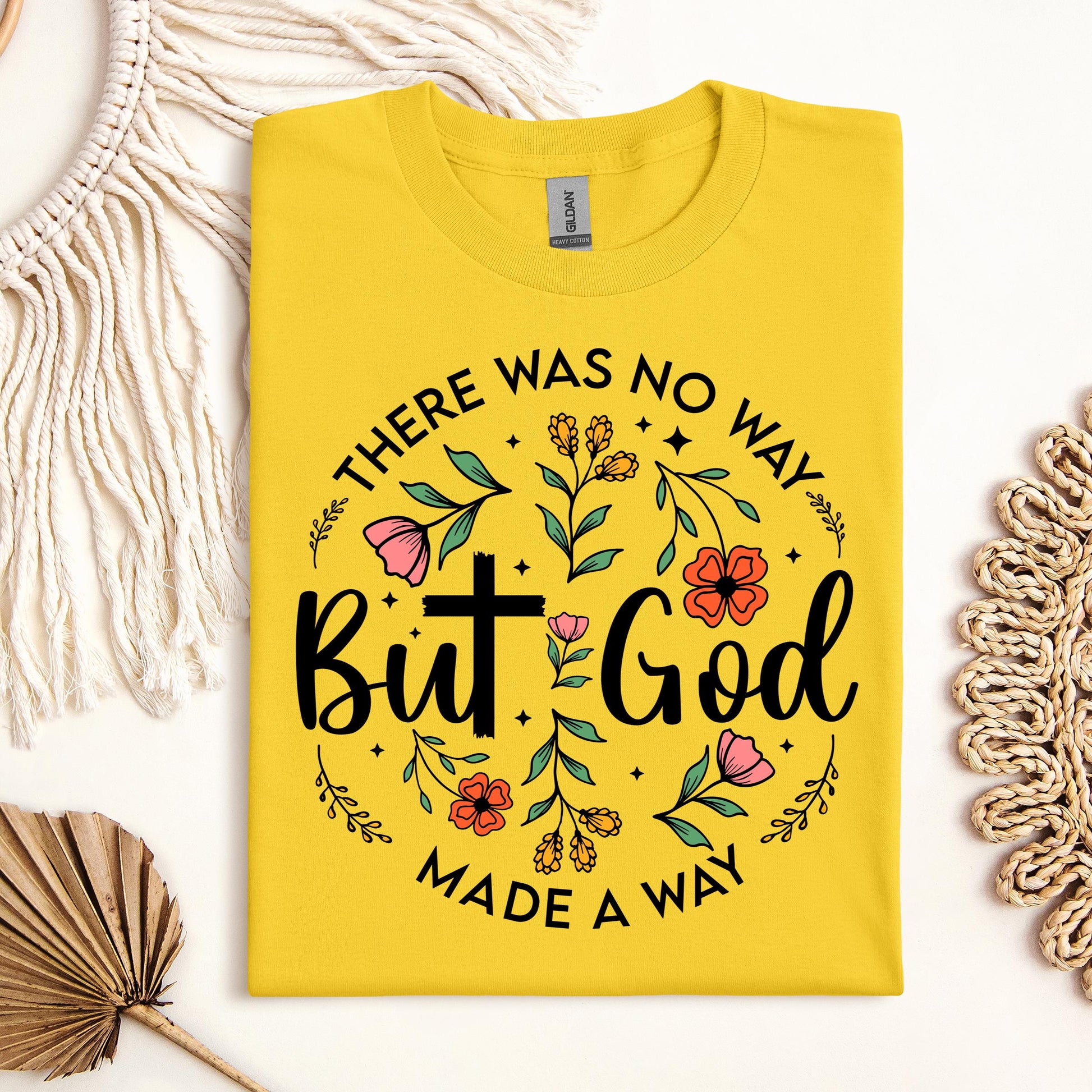 But God There Was No Way But God Made A Way 06