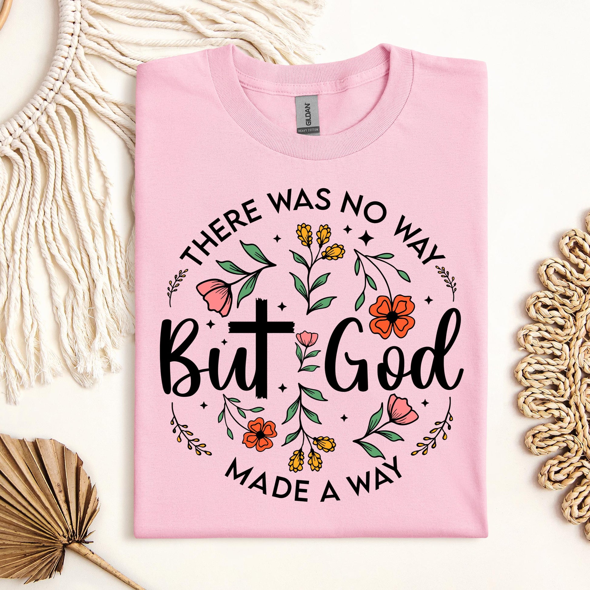 But God There Was No Way But God Made A Way 06