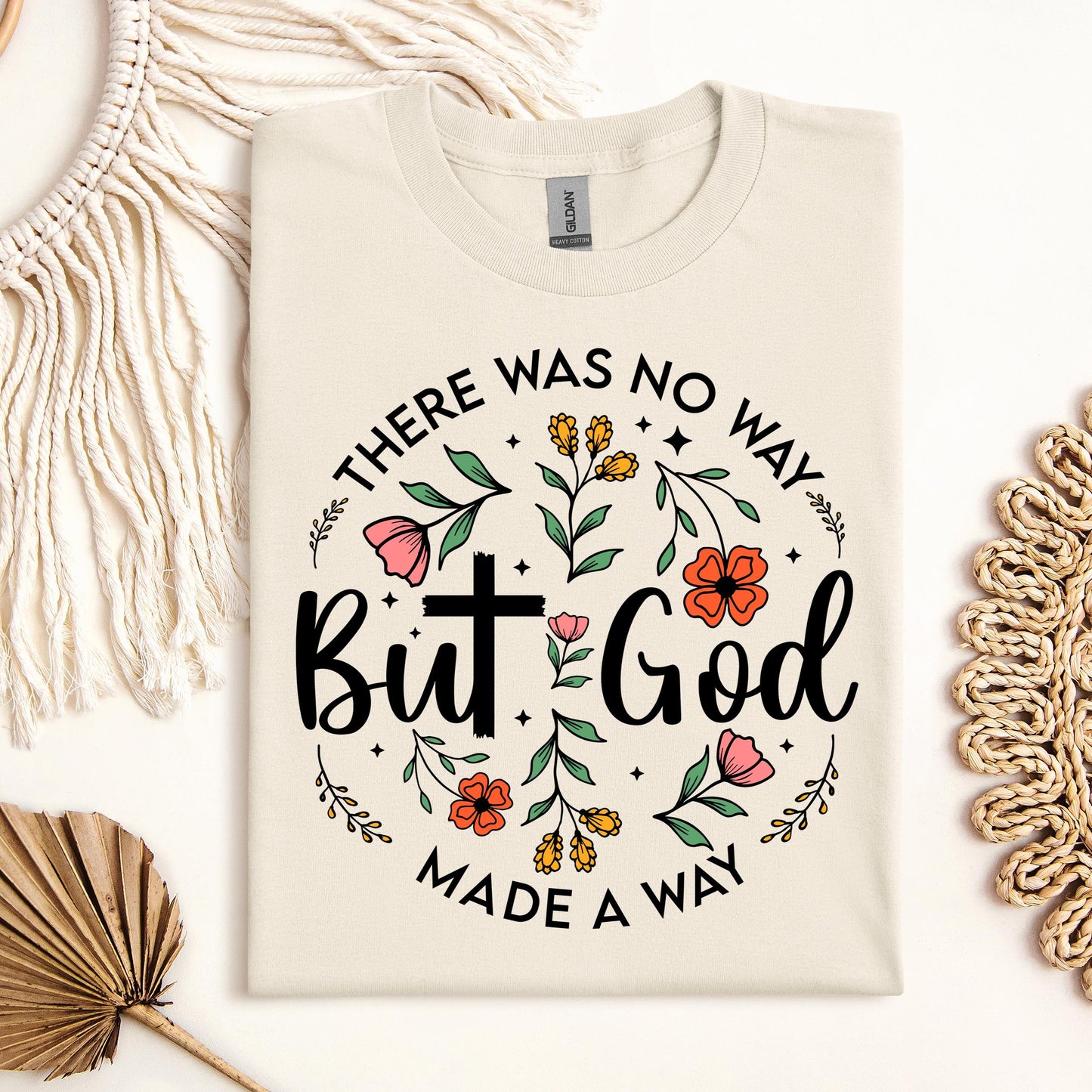 But God There Was No Way But God Made A Way 06