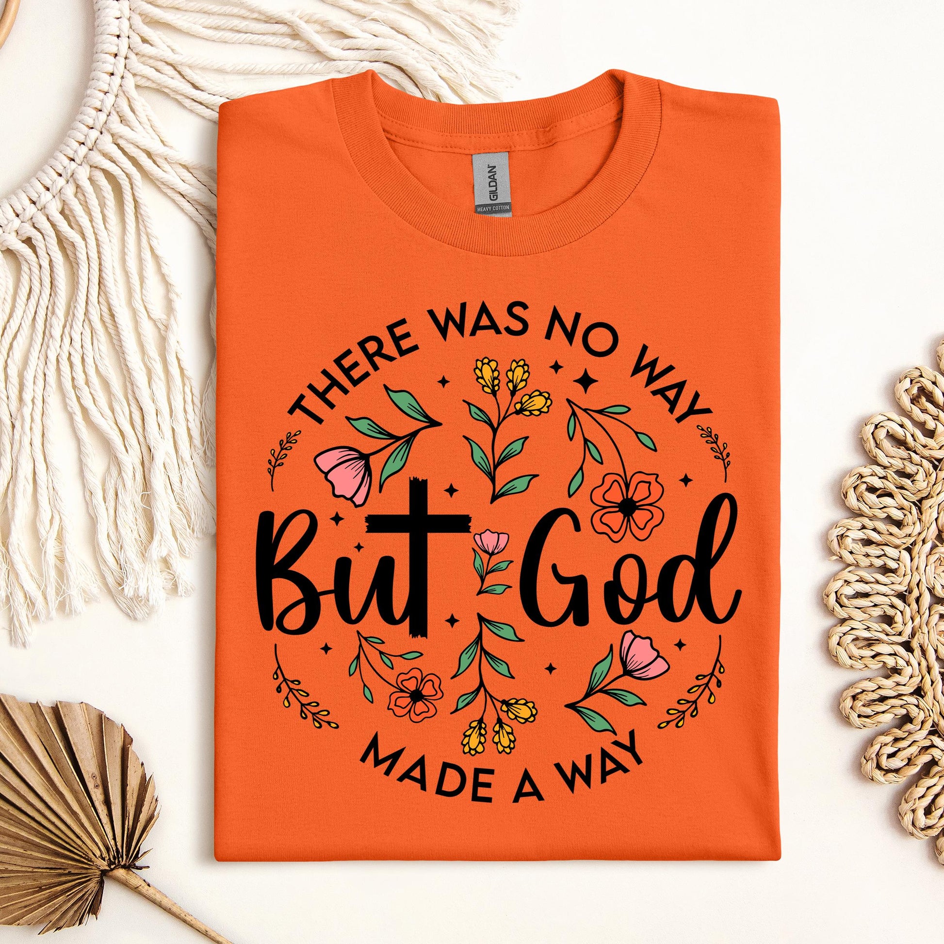 But God There Was No Way But God Made A Way 06