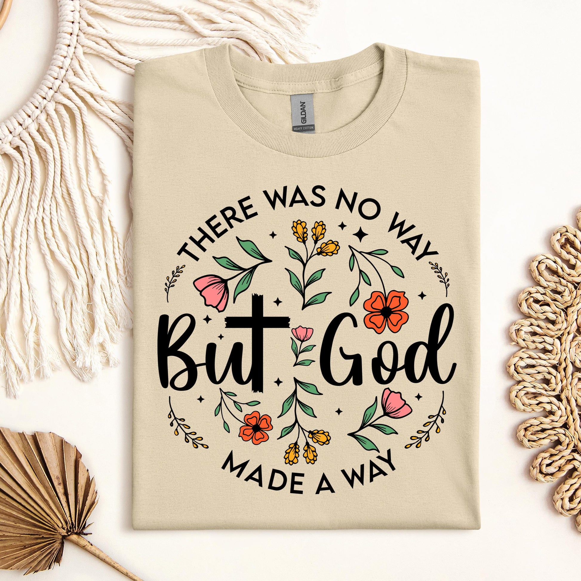 But God There Was No Way But God Made A Way 06