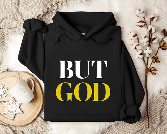 But God Hoodie