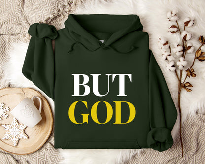But God Hoodie