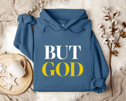 But God Hoodie
