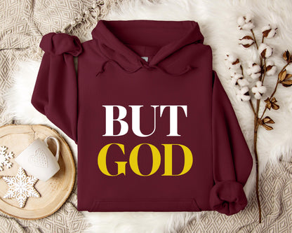 But God Hoodie