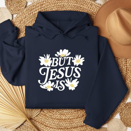 But Jesus Is