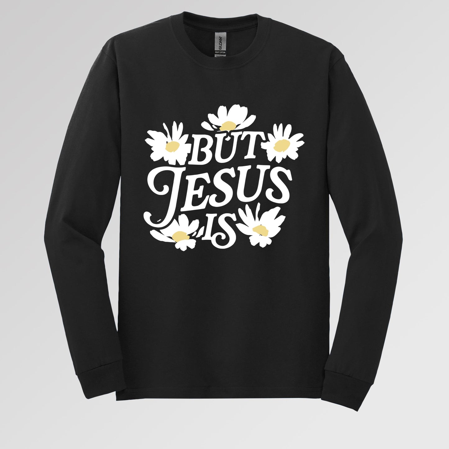 But Jesus Is