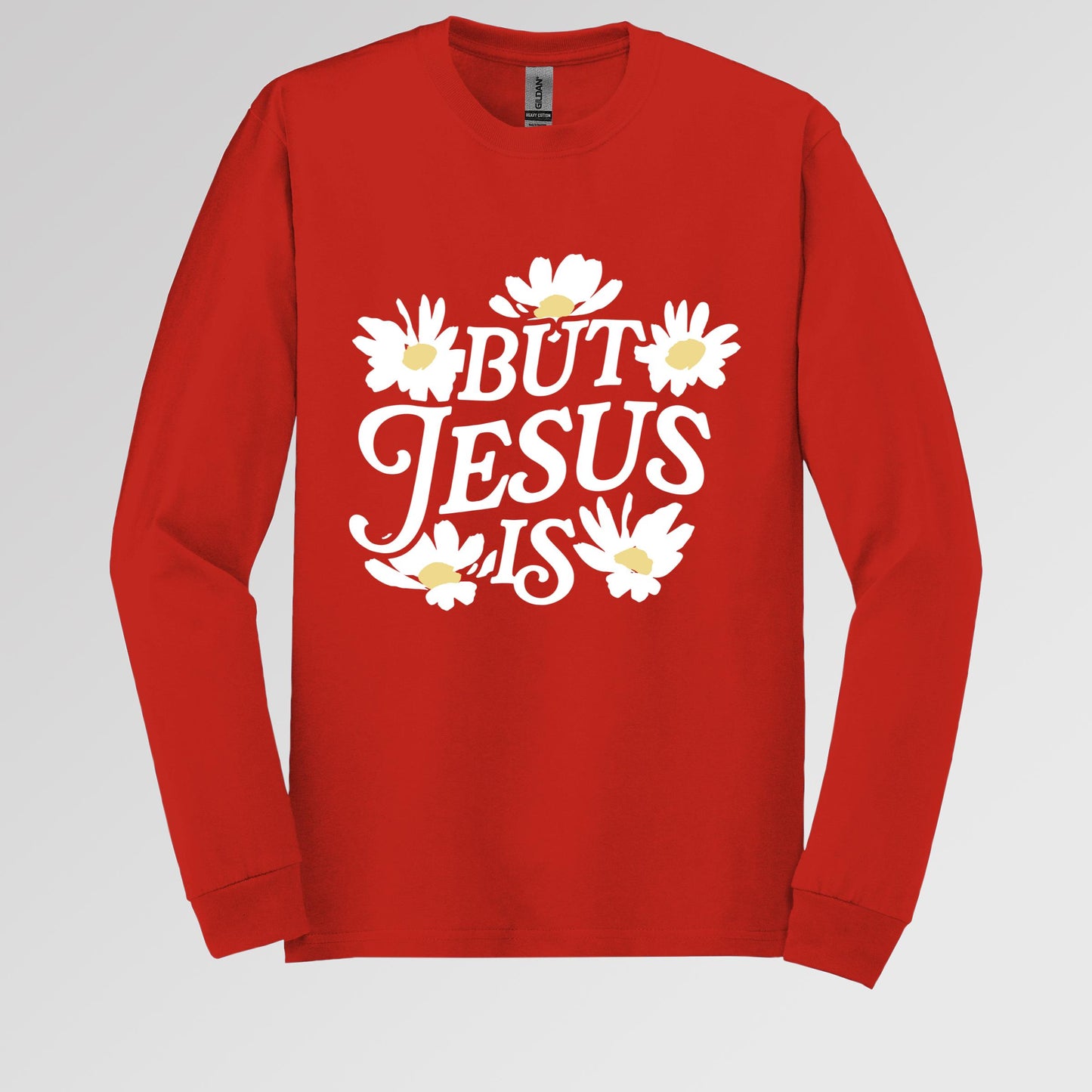 But Jesus Is
