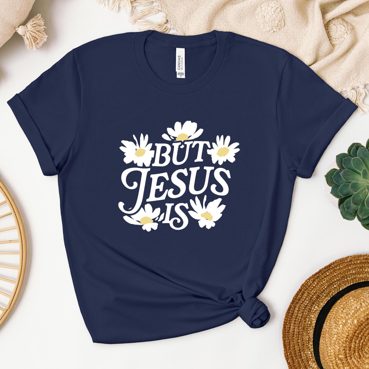 But Jesus Is