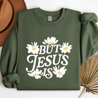 But Jesus Is