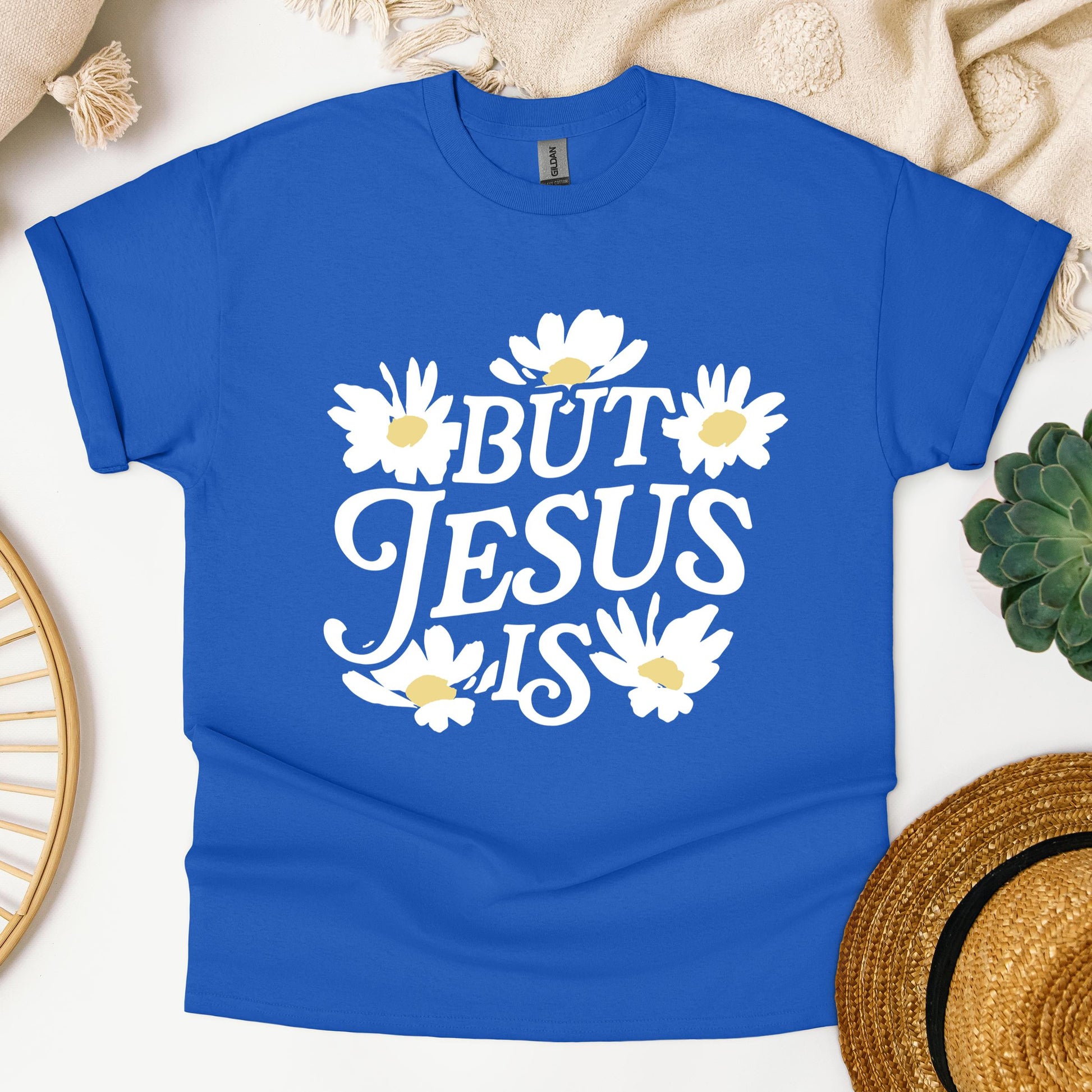 But Jesus Is