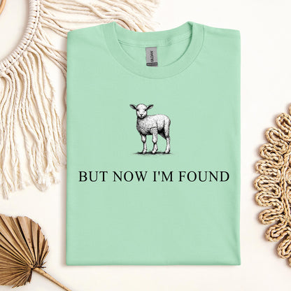 But Now I'm Found