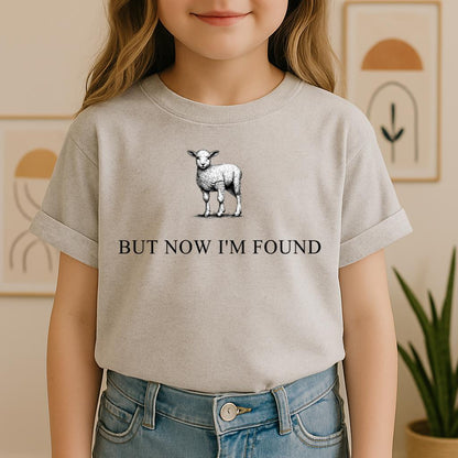 But Now I'm Found