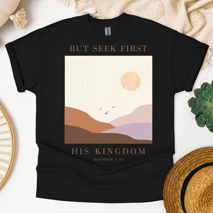 But Seek First His Kingdom Matthew 6.33 01