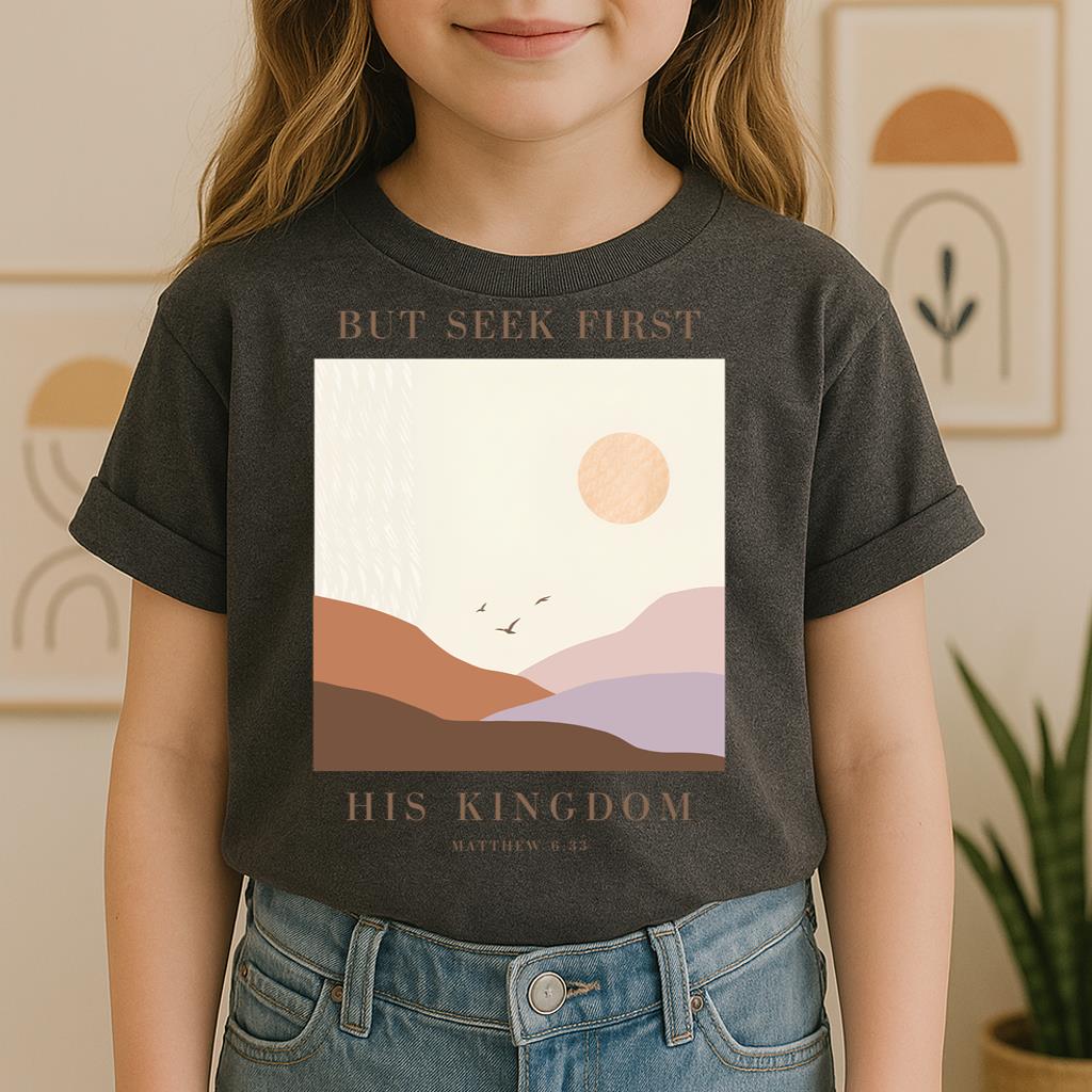 But Seek First His Kingdom Matthew 6.33 01