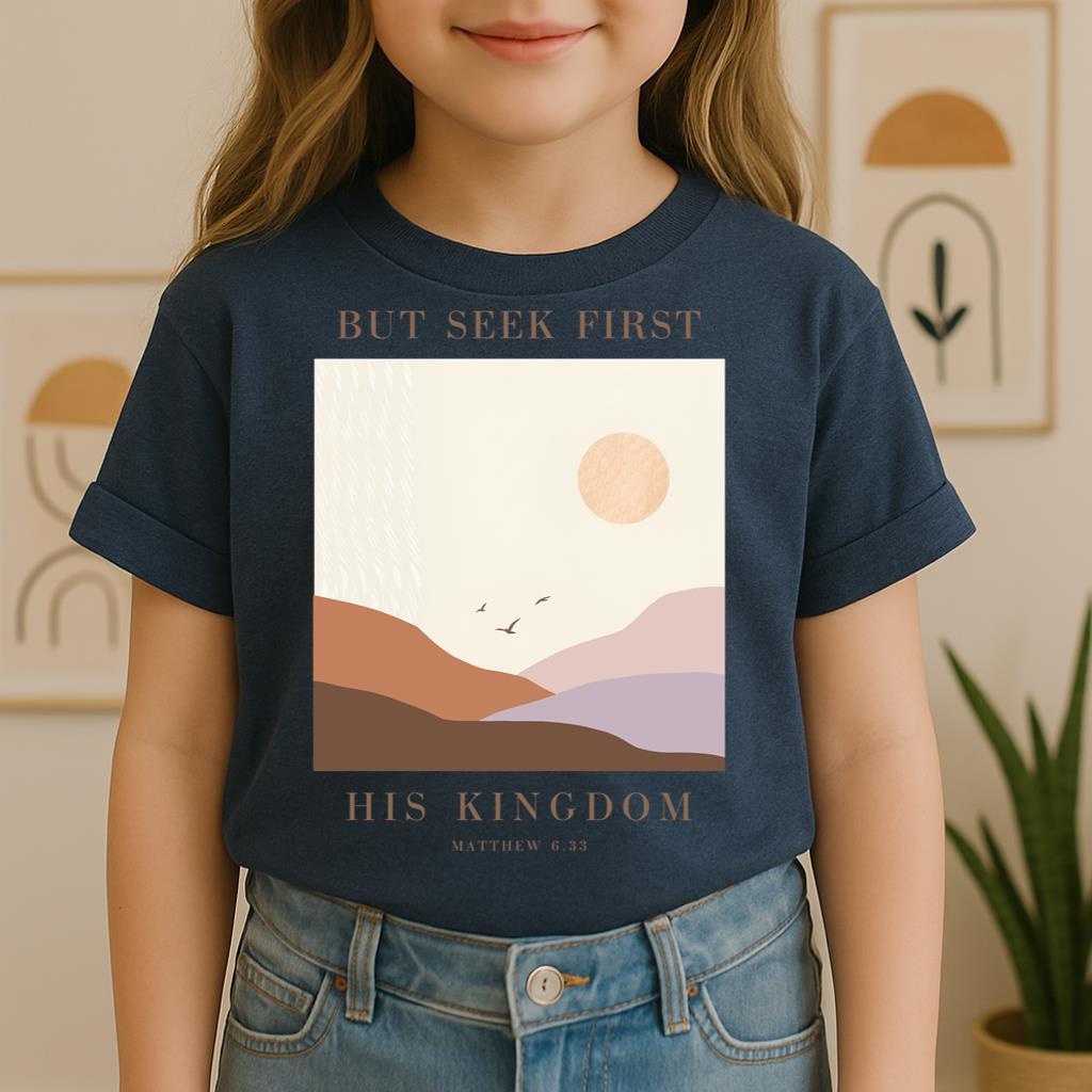 But Seek First His Kingdom Matthew 6.33 01