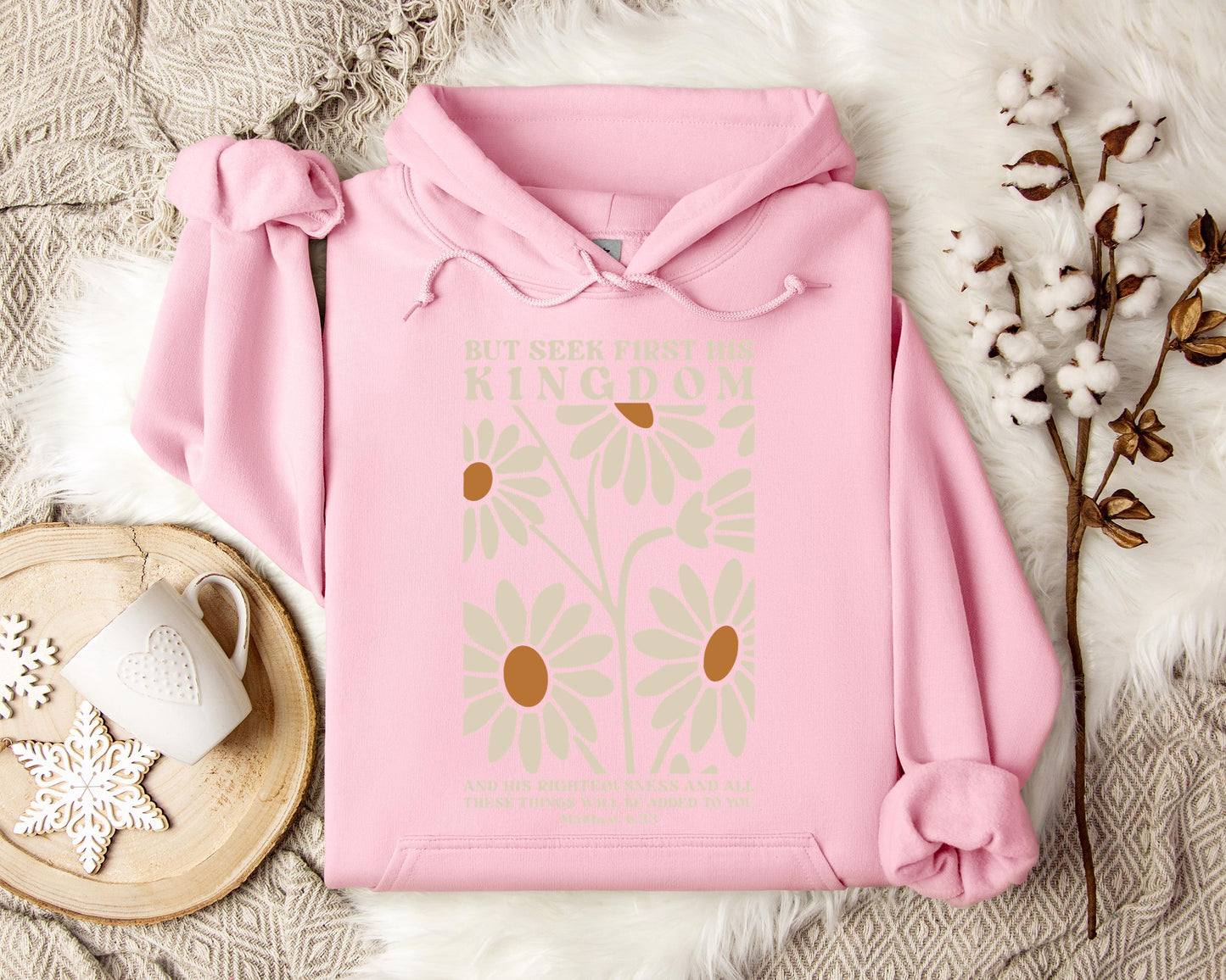 But Seek First His Kingdom Matthew 6.33 Hoodie
