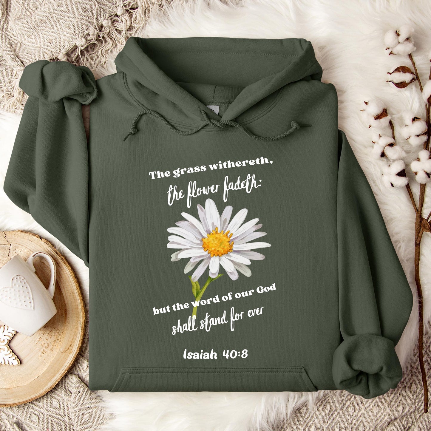 But The Word Of Our God Shall Stand For Ever Isaiah 40.8 Hoodie