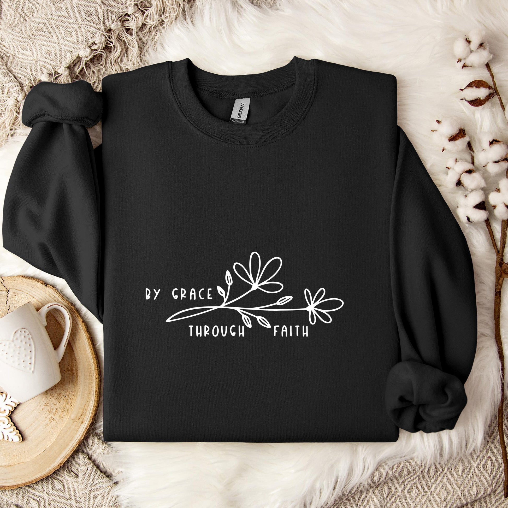By Grace Through Faith Sweatshirt