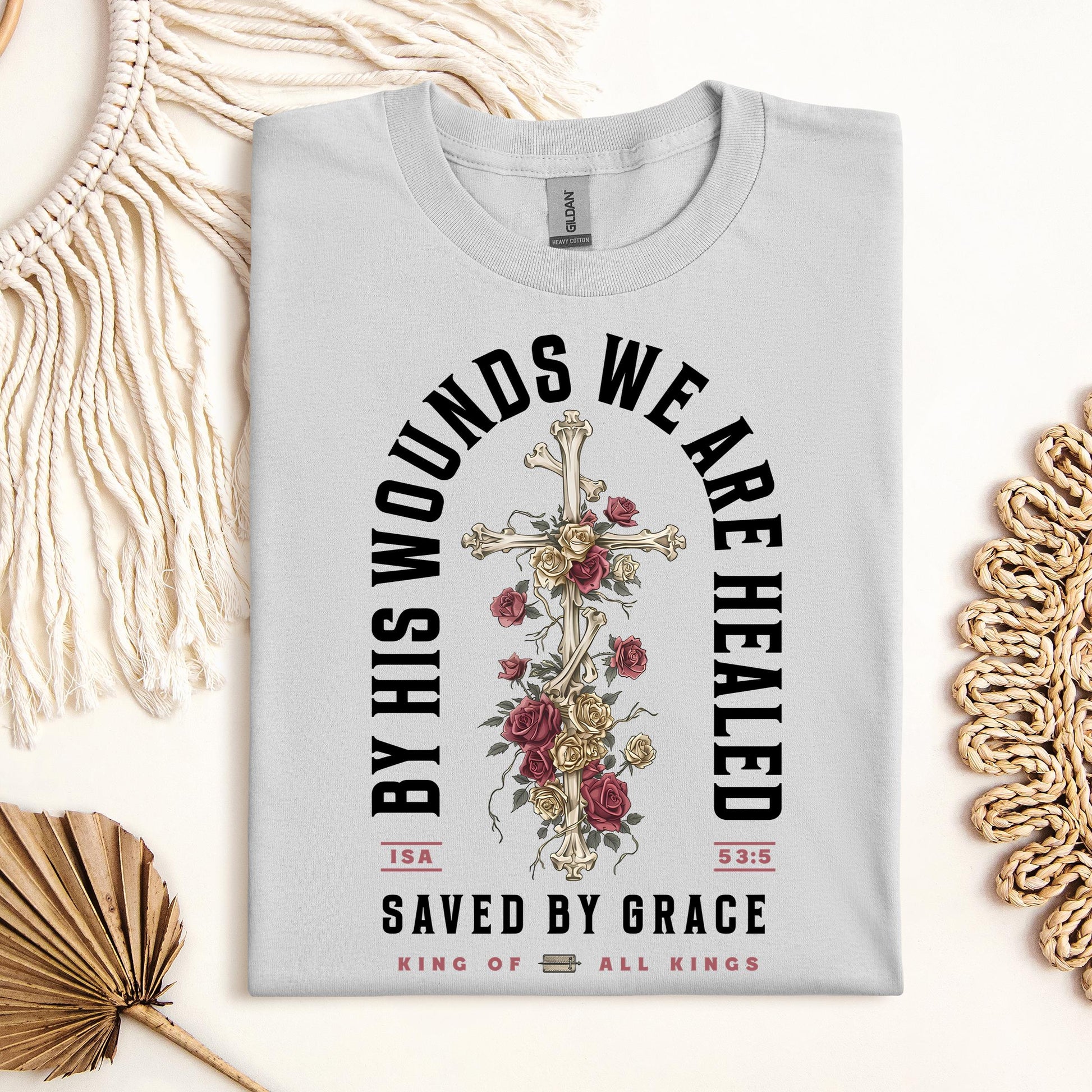 By His Wounds We Are Healed Isa 53.5 02