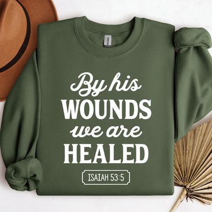 By His Wounds We Are Healed Isaiah 53.5