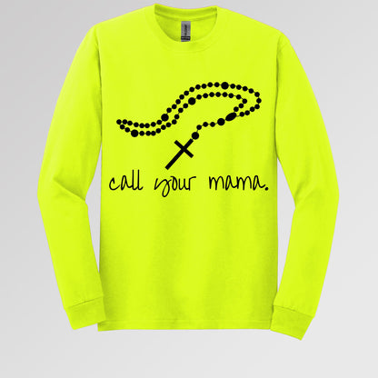 Call Your Mama