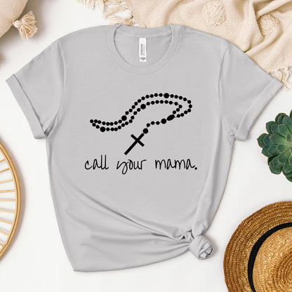 Call Your Mama
