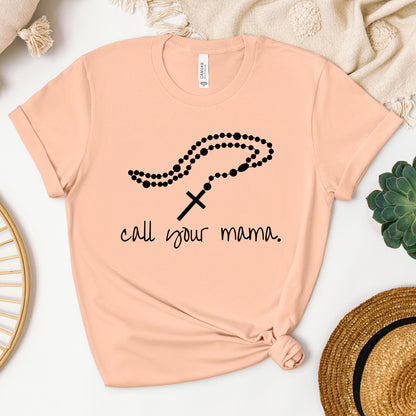 Call Your Mama