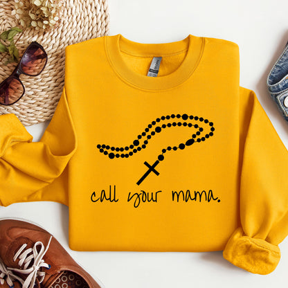 Call Your Mama