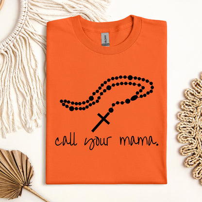 Call Your Mama