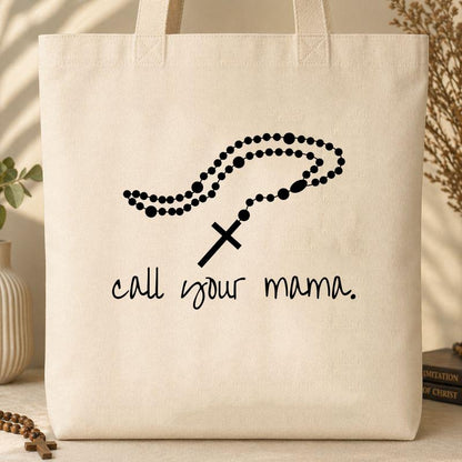 Call Your Mama