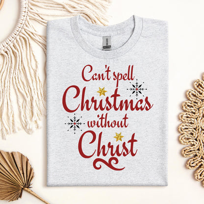Can't Spell Christmas Without Christ