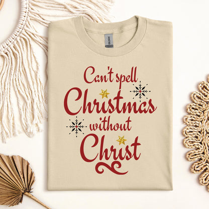 Can't Spell Christmas Without Christ
