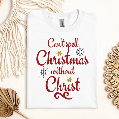 Can't Spell Christmas Without Christ