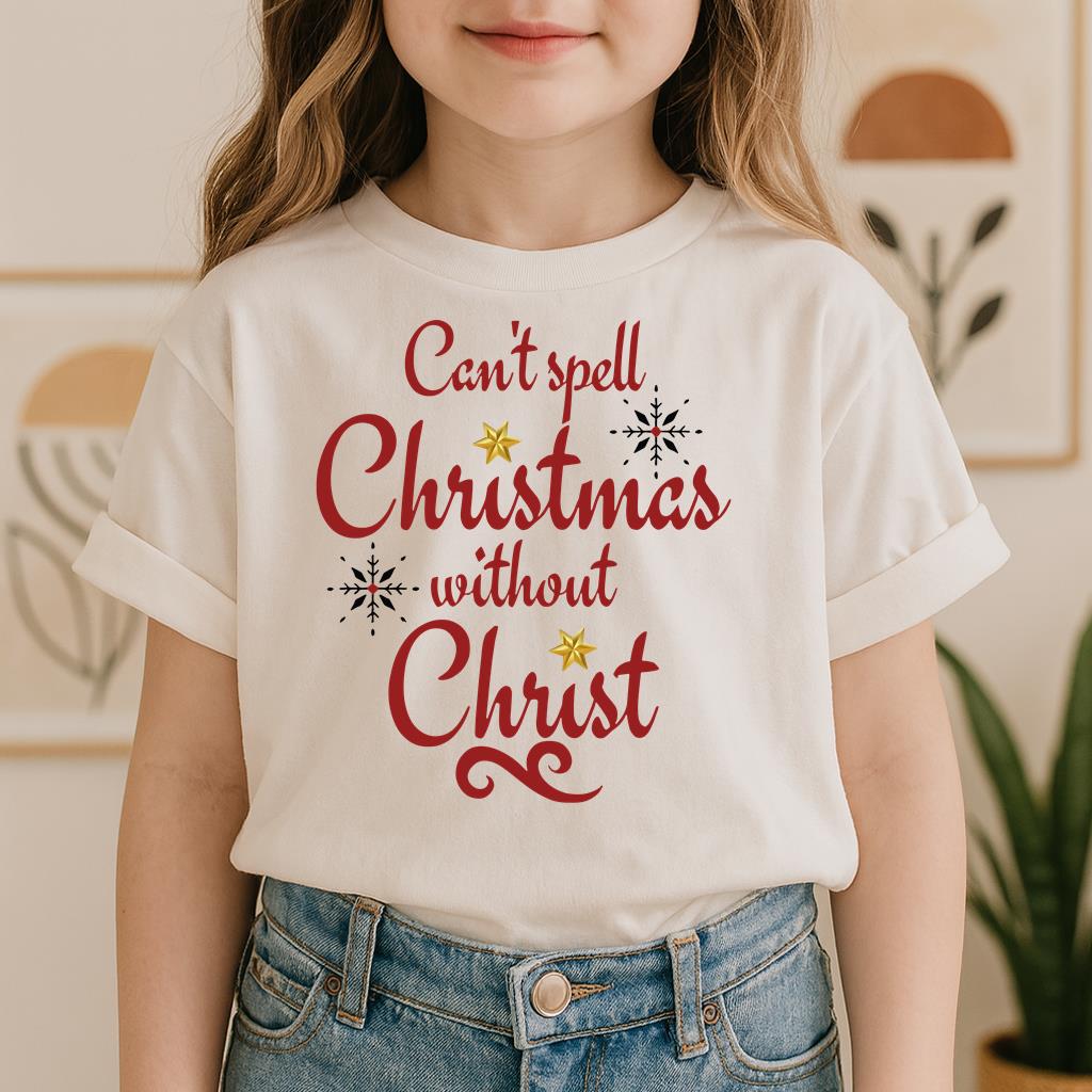 Can't Spell Christmas Without Christ