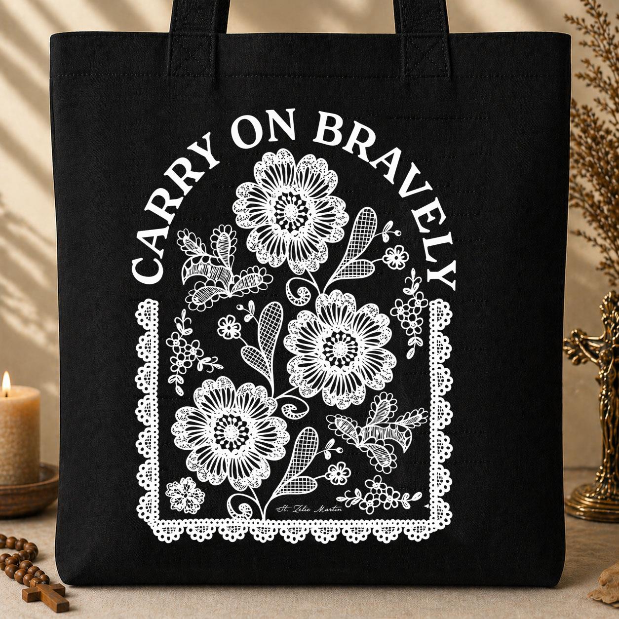 Carry On Bravely