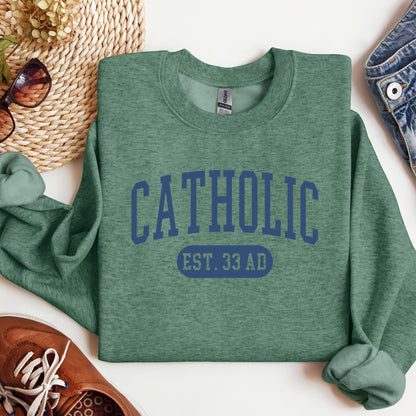Catholic EST.33 AD 01