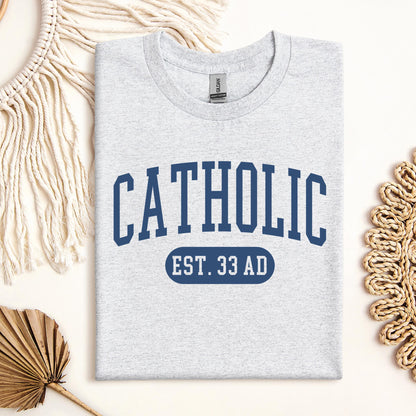Catholic EST.33 AD 01