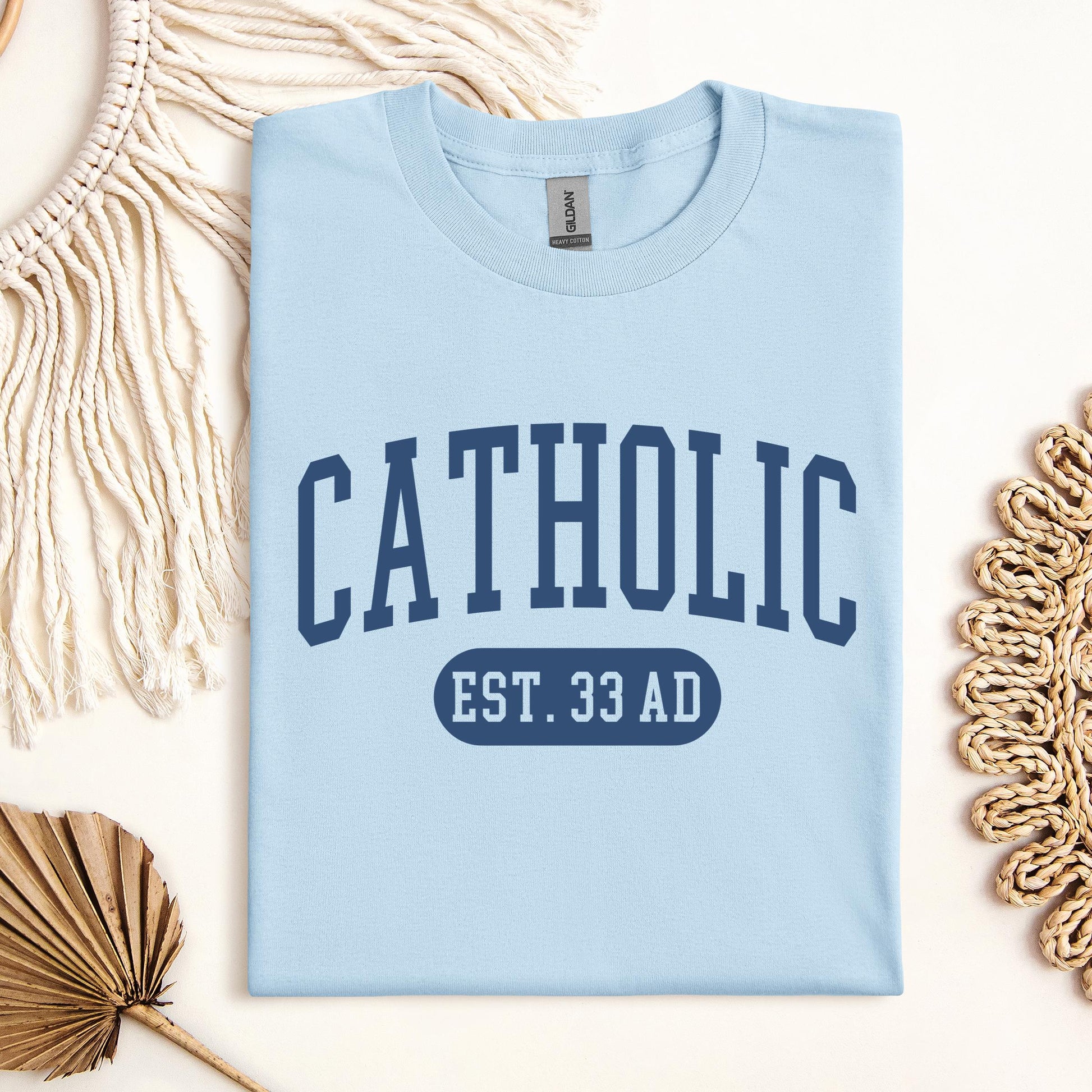 Catholic EST.33 AD 01