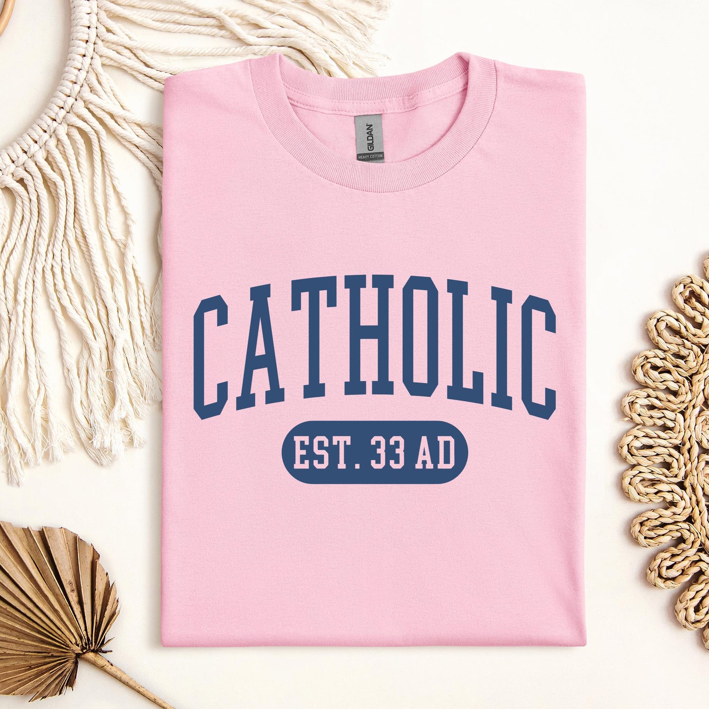 Catholic EST.33 AD 01