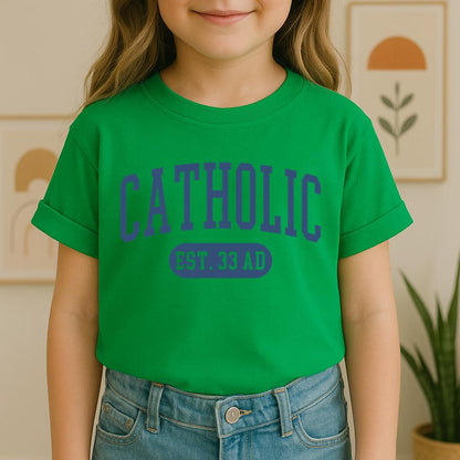 Catholic EST.33 AD 01