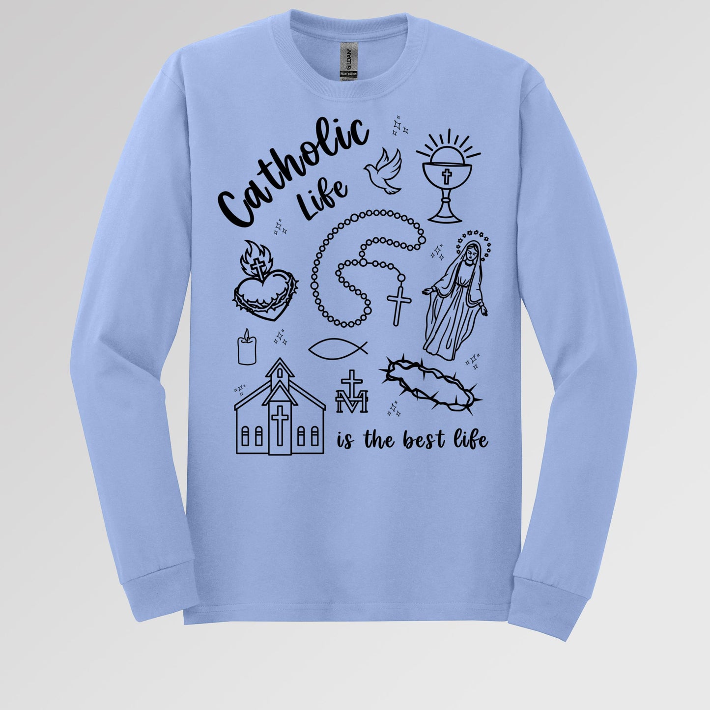 Catholic Life Is The Best Life