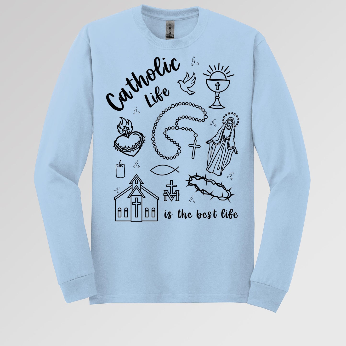 Catholic Life Is The Best Life