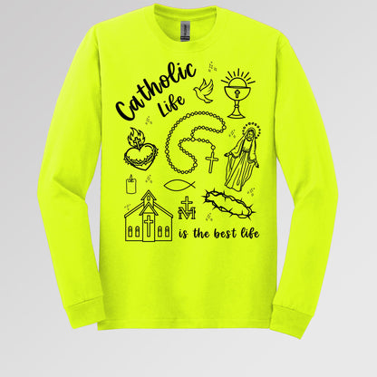 Catholic Life Is The Best Life